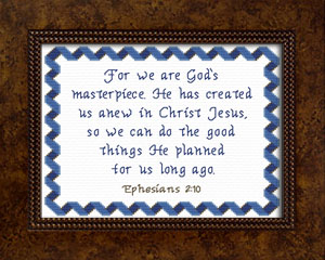 God's Masterpiece - Ephesians 2:10